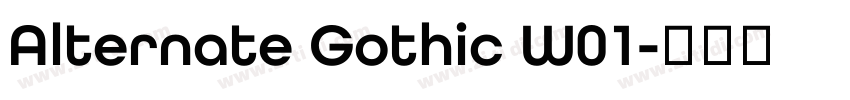 Alternate Gothic W01字体转换